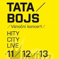 11. 12. proběhne v pražské ROXY speciální vánoční koncert Tata Bojs Hity / City / Live!